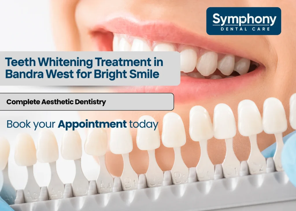Teeth whitening in Bandra West