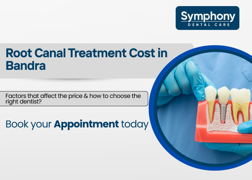 root canal treatment cost in Bandra