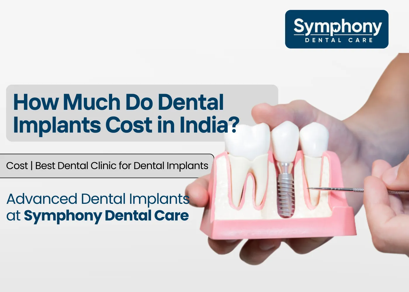 How Much Do Dental Implants Cost in India