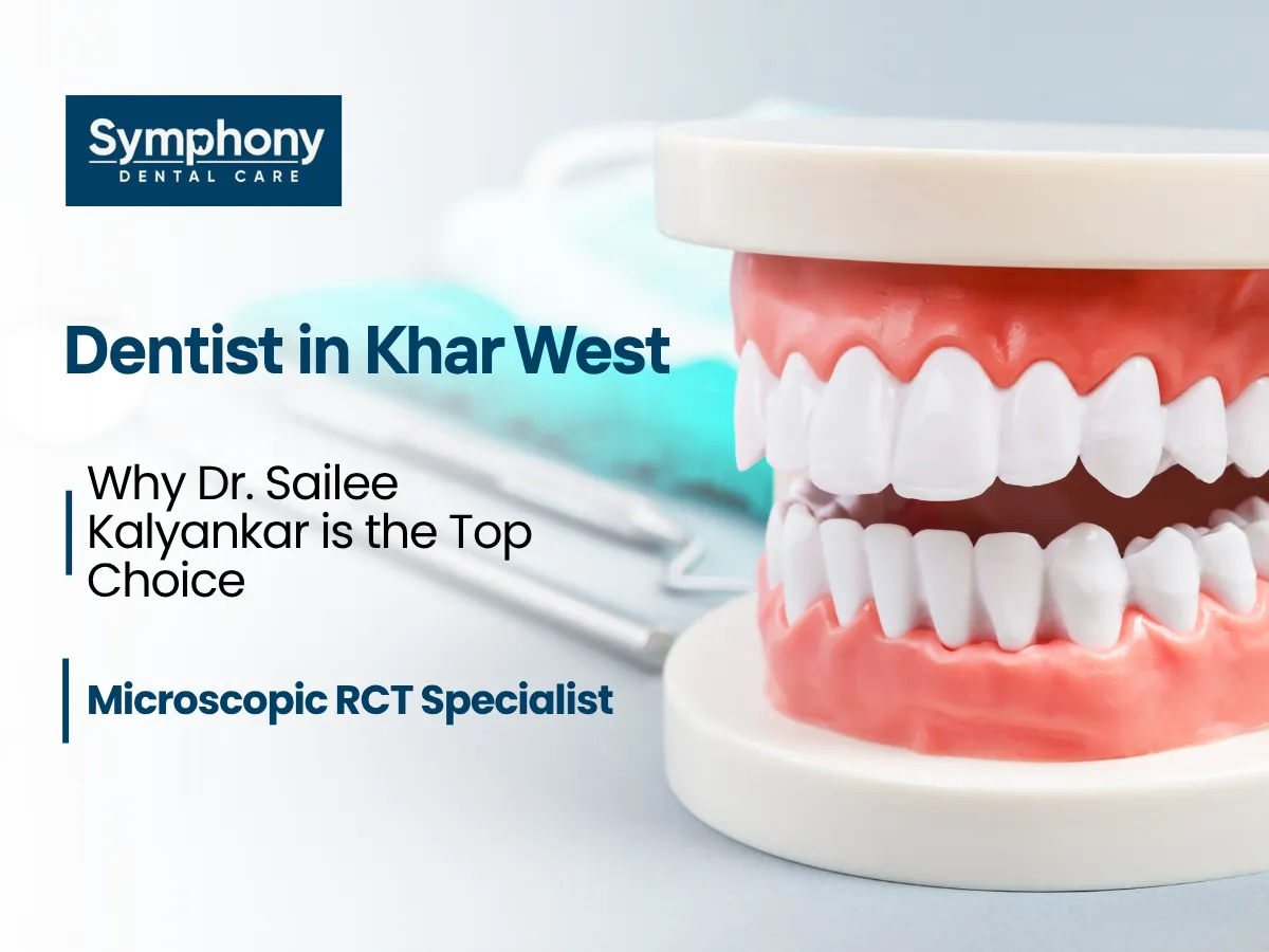 Dentist in Khar West